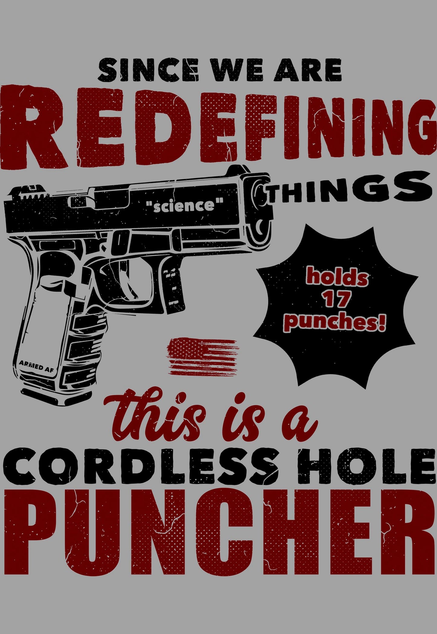 Cordless Hole Puncher t-shirt