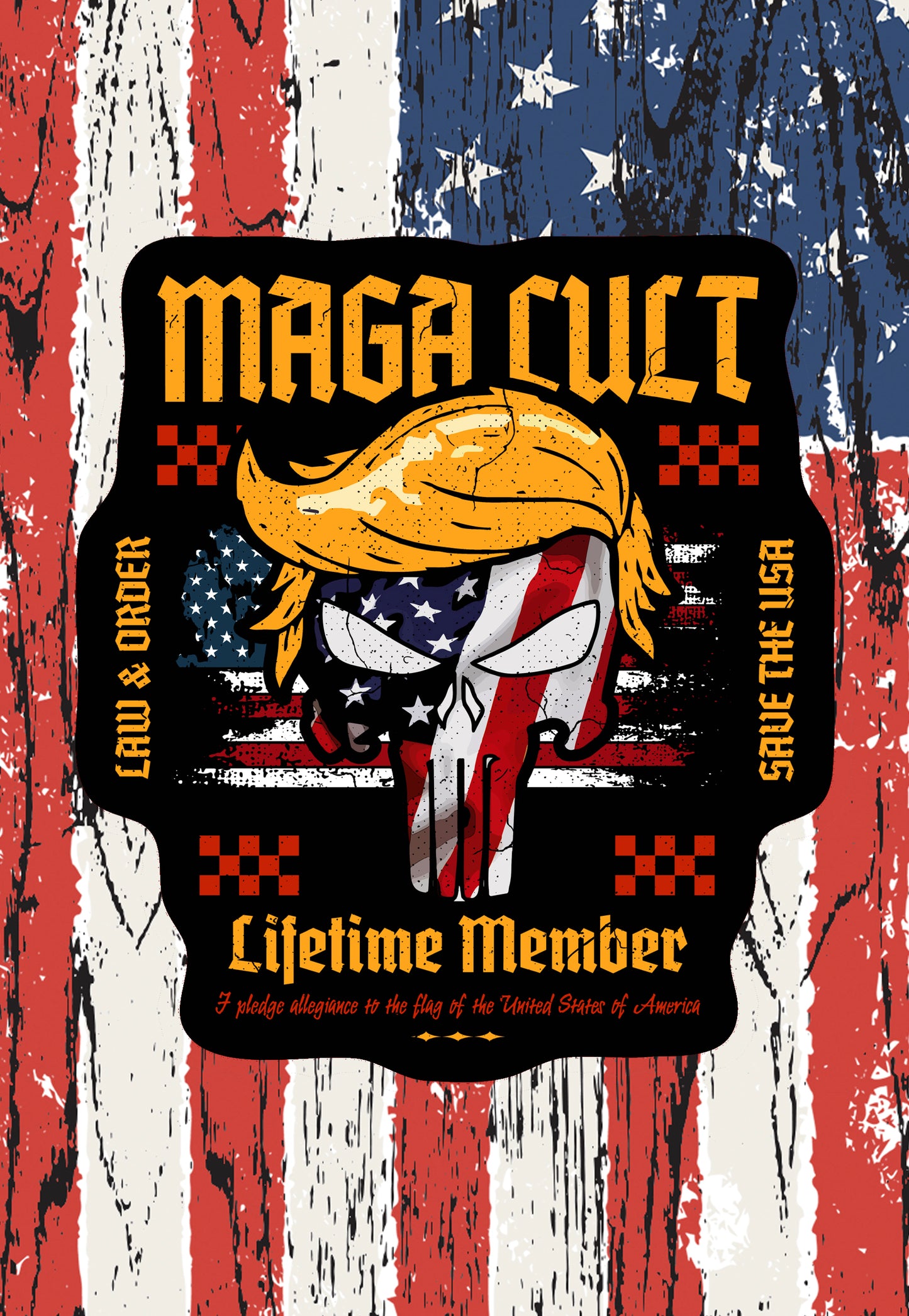 MAGA Cult lifetime member sticker