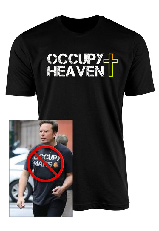 Occupy Heaven t-shirt