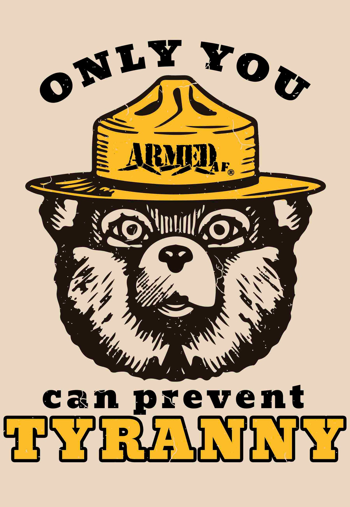 Only you can prevent tyranny t-shirt design closeup