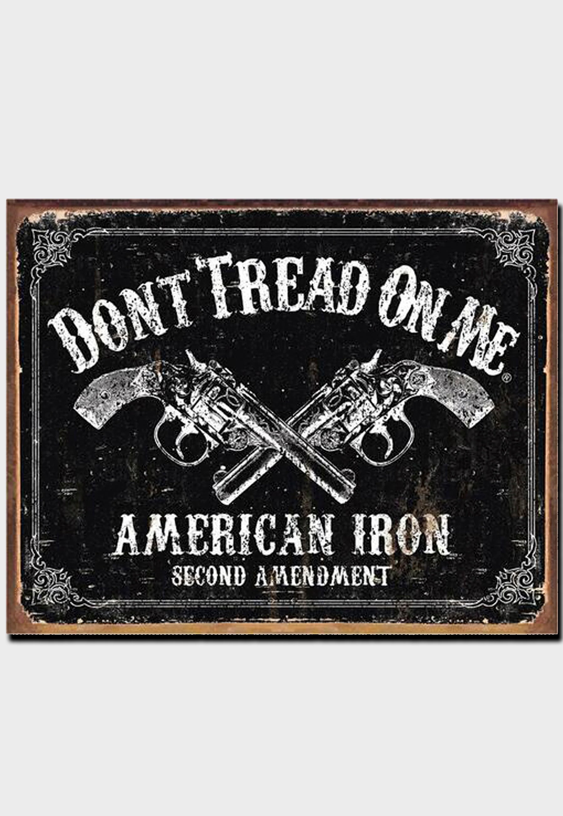 Don't Tread on me American Iron tin sign