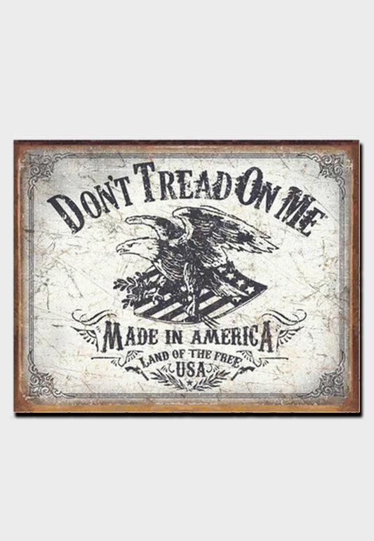 Don't Tread on me Made in America tin sign