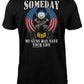 Someday my guns may save your life t-shirt from ArmedAF® brand