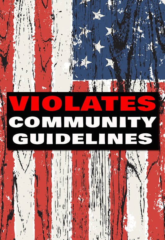 Violates community guidelines bumper sticker